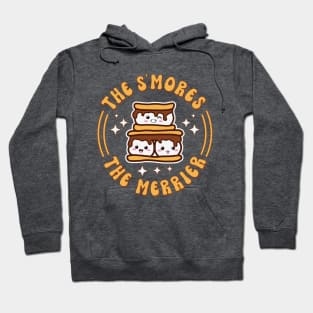 The S'mores The Merrier Funny Kawaii Camping Hoodie